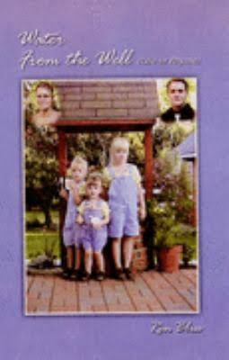 Water From the Well (Life in Rhyme)